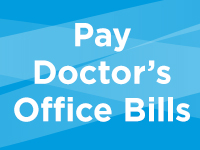 Pay Doctor's Office Bills